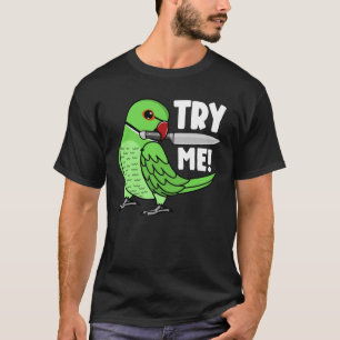 Camiseta Trate de mí loro con cuchillo I Ringneck indio ver