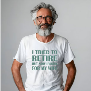 Camiseta Traté de retirar regalos graciosos de jubilación p