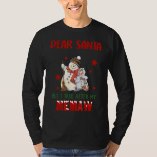 Camiseta Traté De Ser Bueno Pero Me Llevo Después De Mi Mem