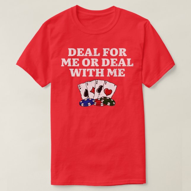 Camiseta Trate para mí o negocie con ME Poker Strategy Poke (Diseño del anverso)