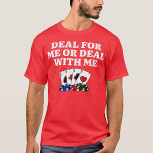 Camiseta Trate para mí o negocie con ME Poker Strategy Poke
