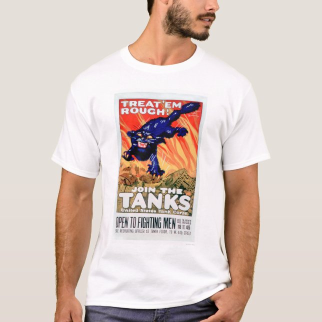 Camiseta ¡Trátelos ásperos!  Únase a los tanques (US02077A) (Anverso)