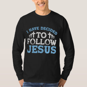 Camiseta Trato Que He Decidido Seguir A Jesús Regalo Baptis