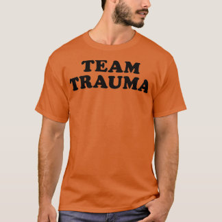 Camiseta Trauma de equipo