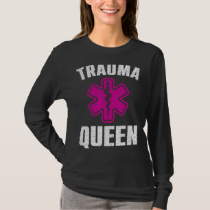 Camiseta Trauma Gracioso Arte Reina Para Mujeres Paramédica