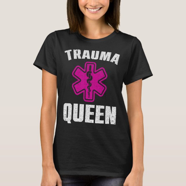 Camiseta Trauma Gracioso Arte Reina Para Mujeres Paramédica (Anverso)