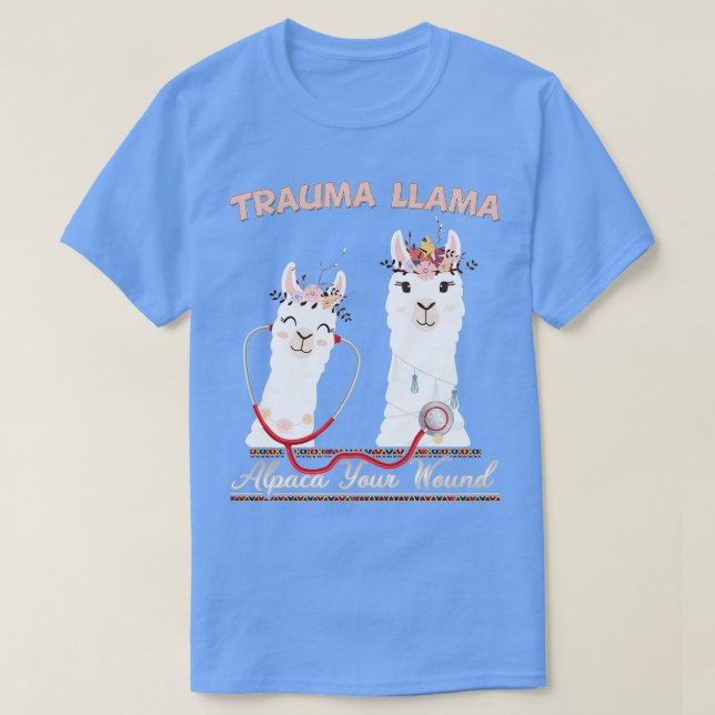 Camiseta Trauma Llama Alpaca Your Wound Llama Alpaca (Diseño del anverso)
