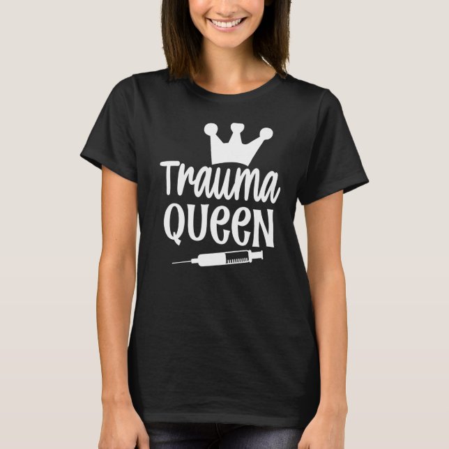 Camiseta Trauma Queen Nurse (Anverso)