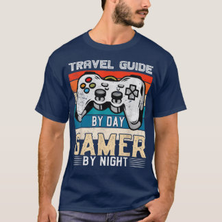 Camiseta Travel guide by day gamer by night video gaming fa