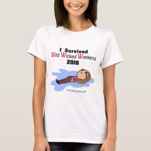 Camiseta traviesa salvaje 2016 del fin de semana