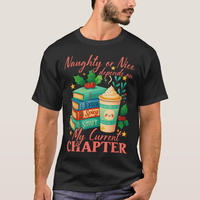 Camiseta Travieso o Bueno Depende De Mi Libro De Capítulo A (Anverso)