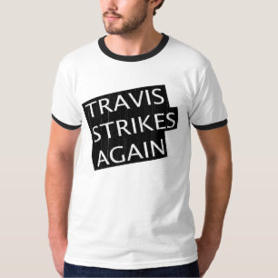 Camiseta Travis pega otra vez