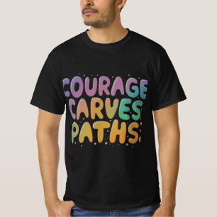 Camiseta Trayectorias de valentía: Audaces movimientos por