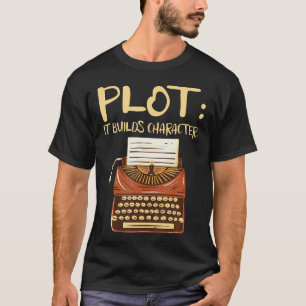 Camiseta Traza Construye Carácter Libro Escritura Escritor