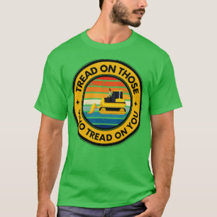 Camiseta Tread on you 12
