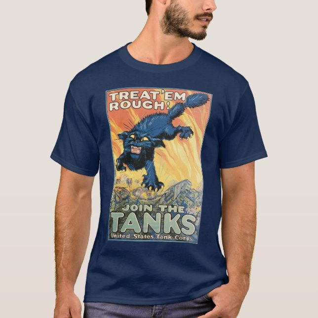 Camiseta Treat 'Em Rough - Únete a los tanques (Anverso)