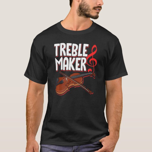 Camiseta Treblemaker Violin String Instrument Musician Musi (Anverso)