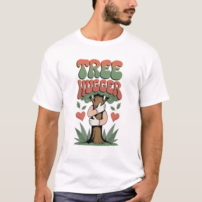 Camiseta Tree Hugger - Divertido amante de la naturaleza ec (Anverso)