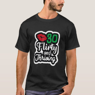 Camiseta Treinta Sean Flirty & Thriving Treinta Y Treinta Y