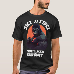 Camiseta Tren como la bestia Jiu Jitsu BJJ Aplastando a MMA
