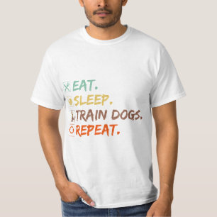 Camiseta Tren de sueño de comer Perros de entrenamiento de
