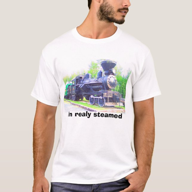 Camiseta Tren del vapor, me cuecen al vapor realmente (Anverso)