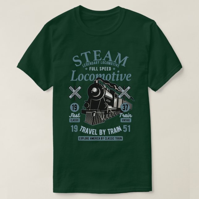 Camiseta tren ferroviario vintage Steam Locomotive (Diseño del anverso)
