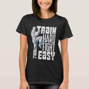 Camiseta Tren fuerte lucha fácil Aikido Karate Jiu Jitsu 2