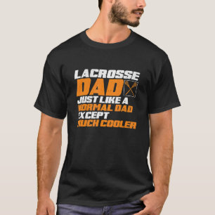 Camiseta Tren Lacrosse Dad Lax Padre Lacrosse