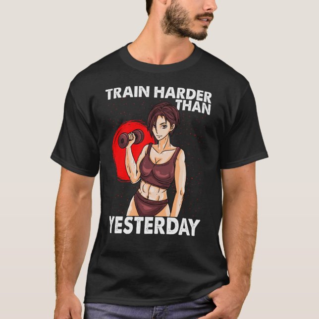 Camiseta Tren más duro que ayer Gimnasio de entrenamiento d (Anverso)