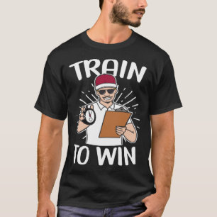 Camiseta Tren Para Ganar El Entrenador De Natación Natación