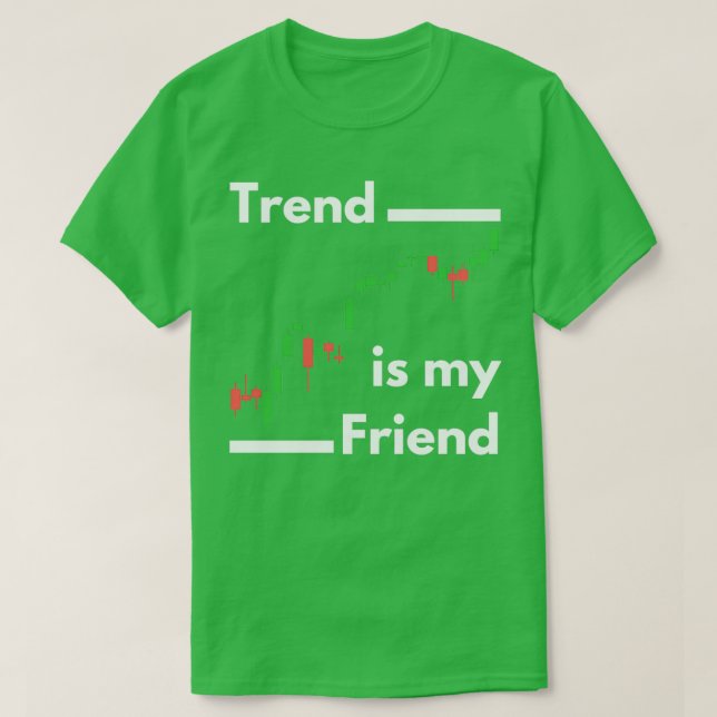 Camiseta Trend is my Friend White (Diseño del anverso)