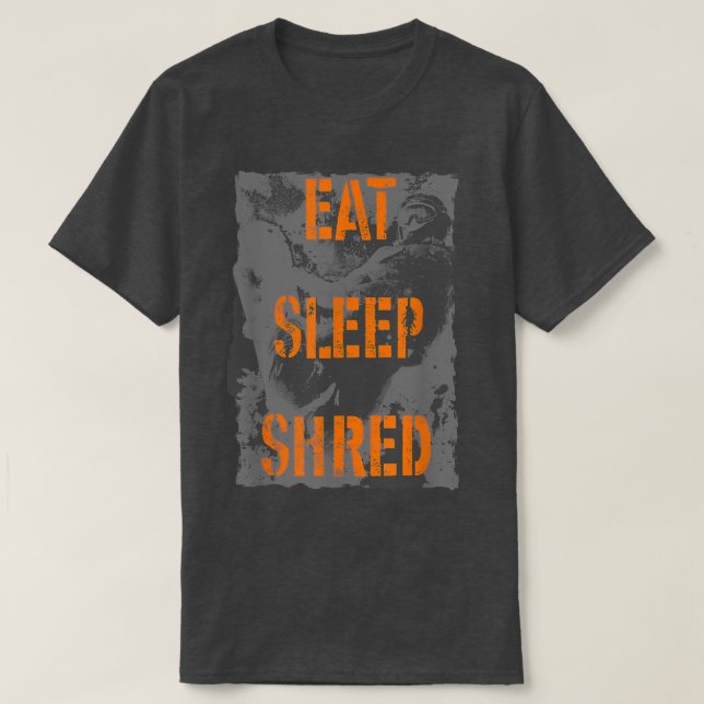Camiseta Trendy Eat Sleep Shred Snowboard Poster  (Diseño del anverso)