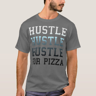 Camiseta Trendy Hustle For Pizza Gradient Tet 33165642