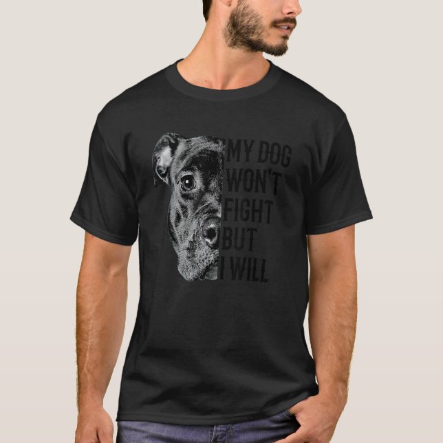 Camiseta Trendy Mi Perro No Peleará Pero Yo Sí Per (Anverso)