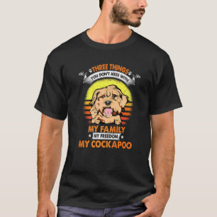 Camiseta Tres Cosas Que No Méteis Con Mi Familia Y Mi Coc