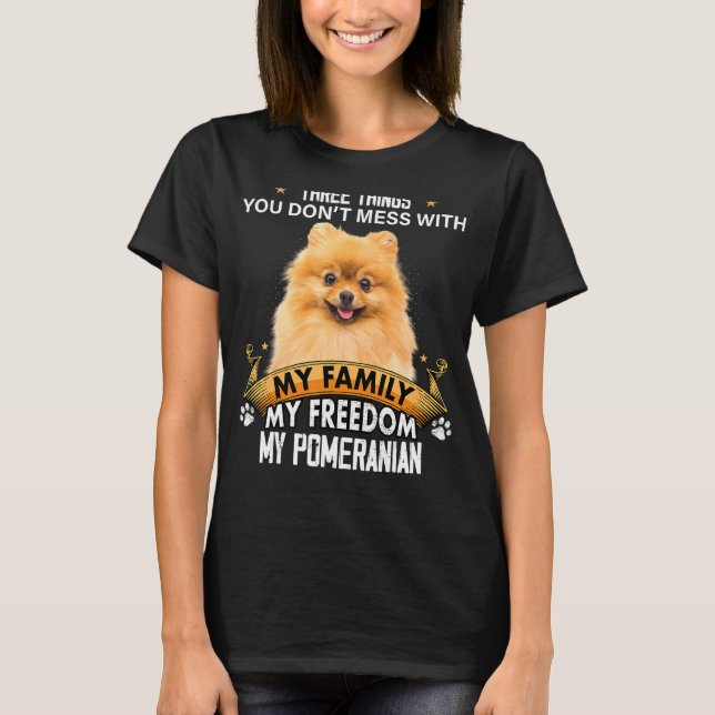Camiseta Tres cosas que no se mezclan con perro pomeraniano (Anverso)