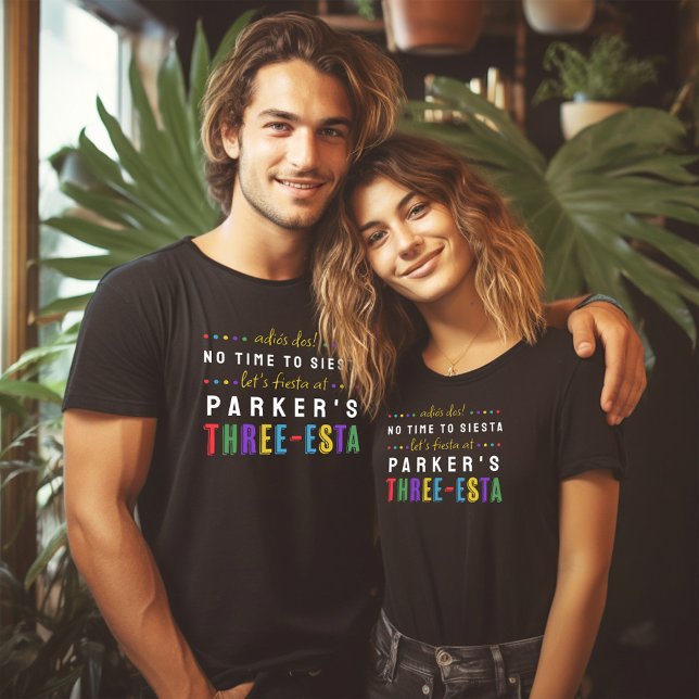 Camiseta Tres Esta Fiesta No Siesta Padres Tercer Cumpleaño (Adios Dos .. Three-Esta Fiesta theme 3rd Birthday party tees for mom and dad)