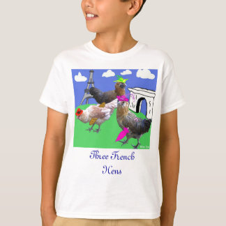 Camiseta Tres gallinas francesas