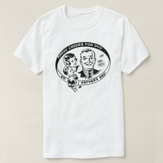 Camiseta Tres hurras para papá en el Día del Padre