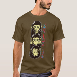 Camiseta Tres monos sabios ven no hablar hablar mal3 genial