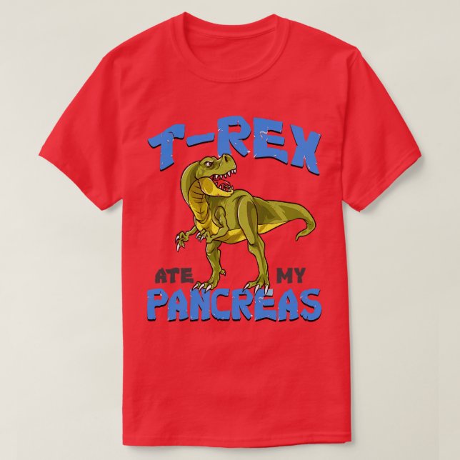 Camiseta TRex Ate My Pancreas Funny Diabetes (Diseño del anverso)