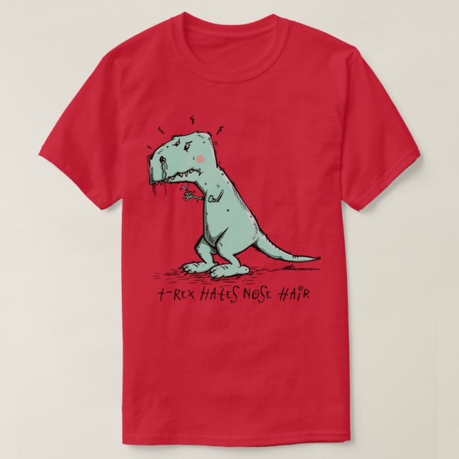 Camiseta TRex odia a Nose Hair (Diseño del anverso)