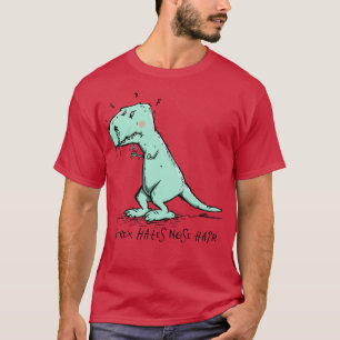 Camiseta TRex odia a Nose Hair