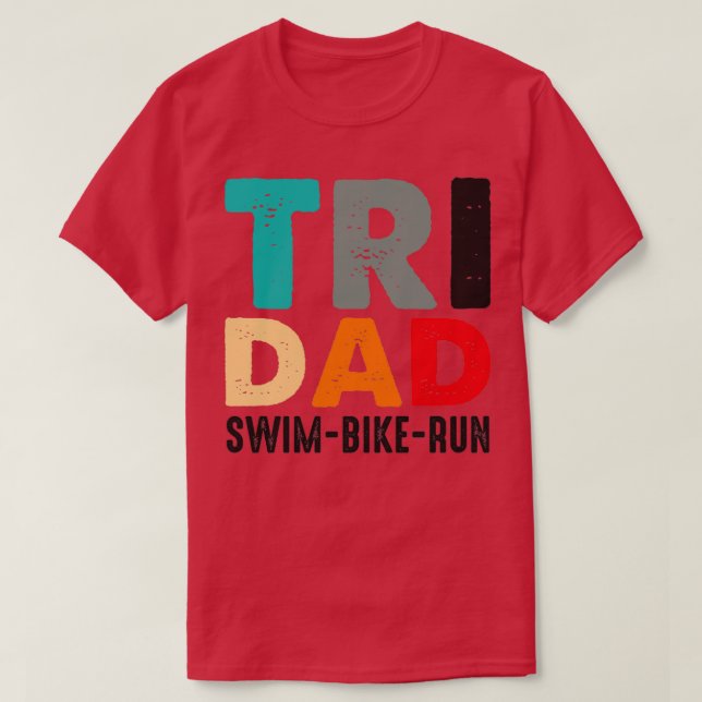Camiseta Tri Dad SwimBikeRun Padre gracioso (Diseño del anverso)