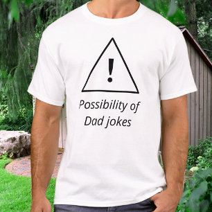 Camiseta Triángulo de advertencia de chistes de papá divert