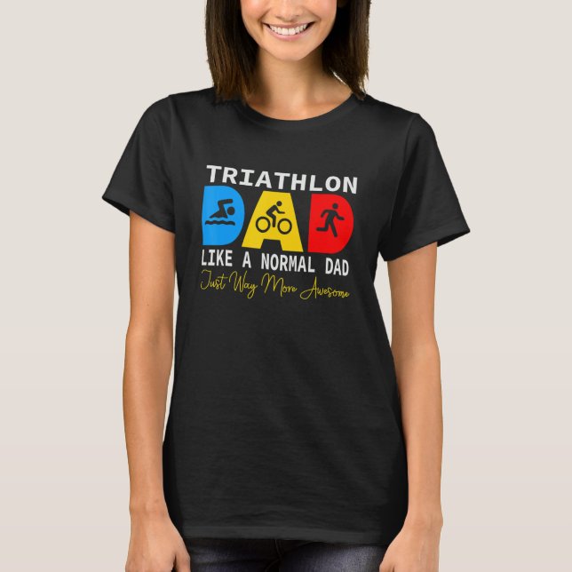 Camiseta Triathlon Dad Love To Run Bike and Swim Triathlon (Anverso)