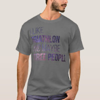 Triathlon Funny Quote 3
