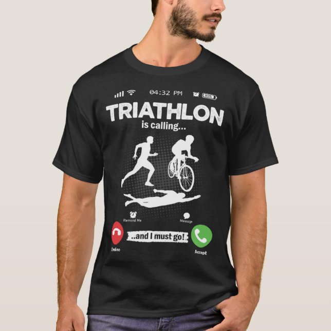 Camiseta Triathlon Is Calling I Must Go Marathon Hobby Tria (Anverso)