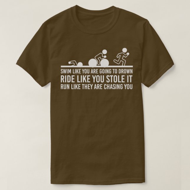Camiseta Triathlon Swim Bike Run Funny Citas de regalo Idea (Diseño del anverso)